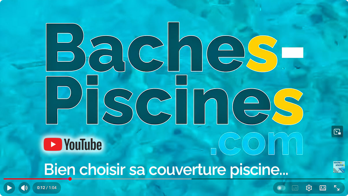 Bien choisir sa couverture piscine en vid&eacute;o